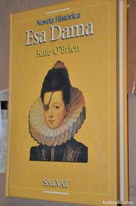 Second hand books: esa dama, kate o´brien, ver tarifas economicas envios